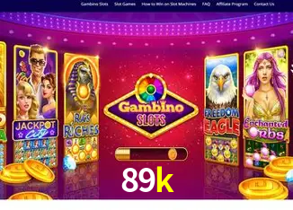 Jogos de Slot 89k